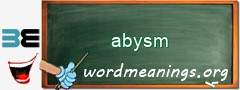 WordMeaning blackboard for abysm